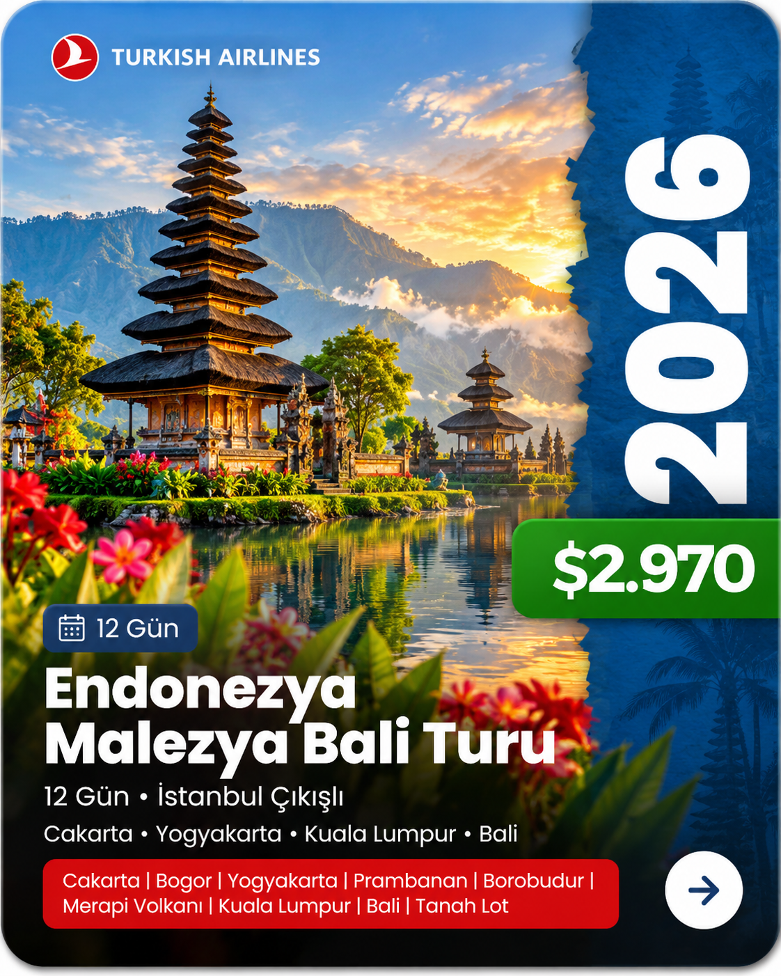 Endonezya Malezya Bali Turu 2026